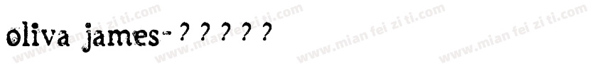 oliva james字体转换